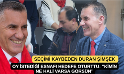 Seçimi Kaybeden Duran Şimşek, Oy İstediği Esnafı Hedefe Oturttu: ''Kimin Ne Hali Varsa Görsün’’