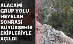 Alacami Grup Yolu Heyelan Sonrası Büyükşehir Ekipleriyle Açıldı