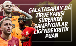 Galatasaray’da Zirve Yarışı Sürerken Şampiyonlar Ligi’nde Kritik Puan