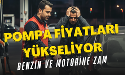 Pompa Fiyatları Yükseliyor: Benzin Ve Motorine Zam