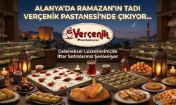 Ramazan’a Özel Tatlılarıyla Verçenik Pastanesi Yine Alanyalıların Gözdesi