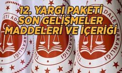 12. Yargı Paketi Alanya’da Gündemde: Yeni Düzenlemeler Vatandaşı Doğrudan Etkileyecek