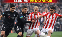 Beşiktaş, Antalyaspor’u Ağırlayacak