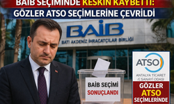 BAİB Seçiminde Keskin Kaybetti: Gözler ATSO Seçimlerine Çevrildi