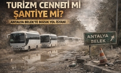 Turizm Cenneti mi, Şantiye mi? Antalya Belek’te Bozuk Yol İsyanı