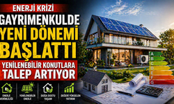 Enerji Krizi Gayrimenkulde Yeni Dönemi Başlattı Yenilenebilir Konutlara Talep Artıyor