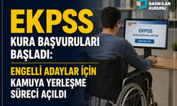 EKPSS Kura Başvuruları Başladı: Engelli Adaylar İçin Kamuya Yerleşme Süreci Açıldı