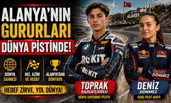 Alanya’nın Gururları Dünya Pistinde: Toprak ve Deniz Yarışa Çıkıyor