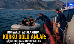 Konyaaltı Açıklarında Korku Dolu Anlar: Şişme Botta Mahsur Kalan 2 Kişi Kurtarıldı