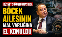 Rüşvet Soruşturmasında Böcek Ailesinin Mal Varlığına El Konuldu