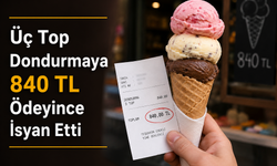 Üç Top Dondurmaya 840 TL Ödeyince İsyan Etti