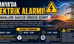 Alanya’da Bugün Elektrik Alarmı! 10 Mahallede Saatler Sürecek Kesinti