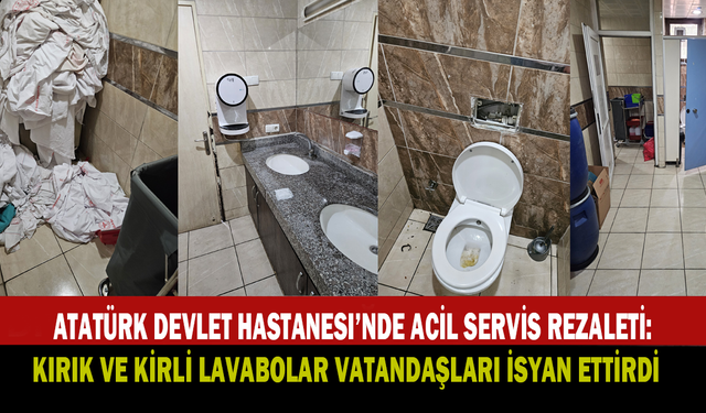 Atatürk Devlet Hastanesi Acil Servisinde Temizlik Skandalı