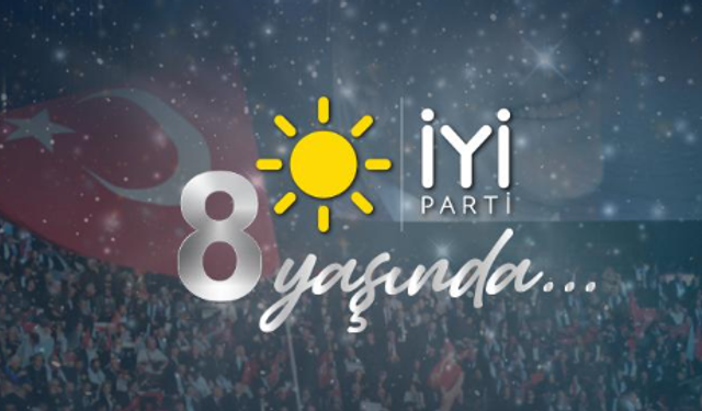 İYİ Parti Alanya Teşkilatı'ndan 8. Yıl Mesajı