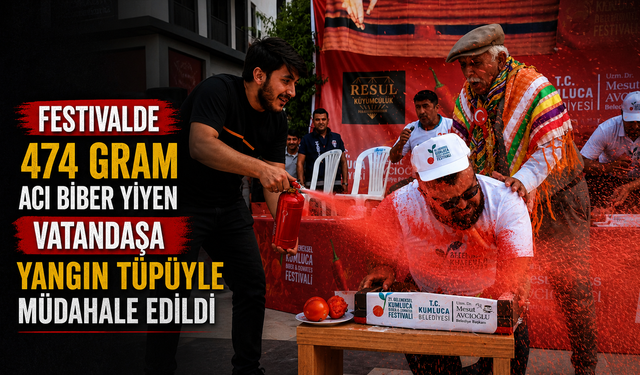 Festivalde 474 Gram Acı Biber Yiyen Vatandaşa Yangın Tüpüyle Müdahale Edildi
