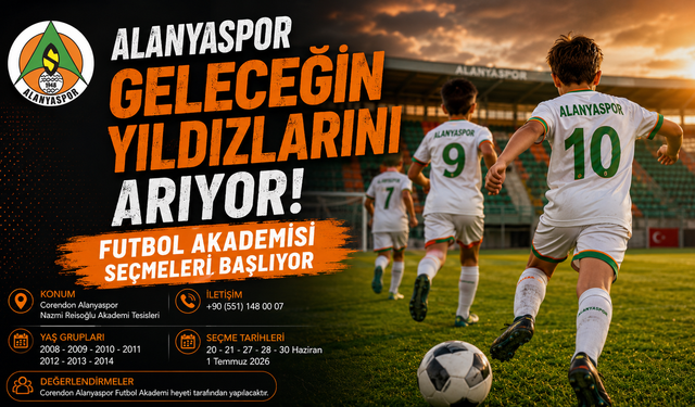 Alanyaspor Geleceğin Yıldızlarını Arıyor: Futbol Akademisi Seçmeleri Başlıyor