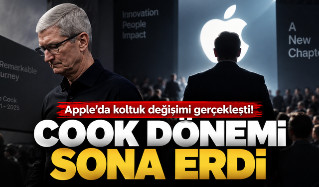 Apple’da Koltuk Değişimi Gerçekleşti! Cook Dönemi Sona Erdi